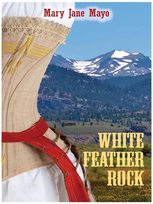 Title details for White Feather Rock by Mary Jane Mayo - Available